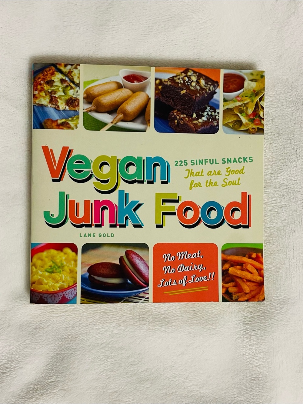 Vegan Junk Food Cookbook
